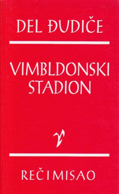 Vimbldonski stadion - Danijele del Đudiče