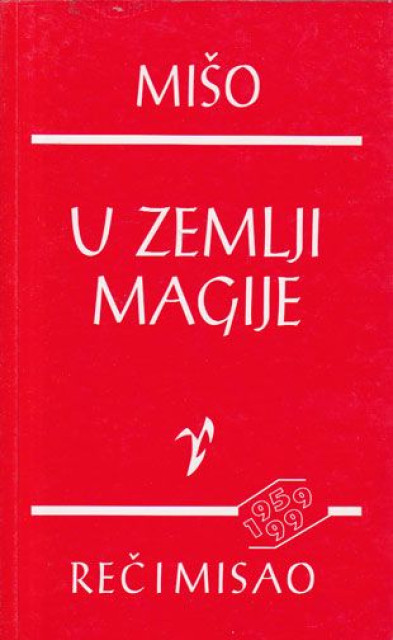 U zemlji magije - Anri Mišo