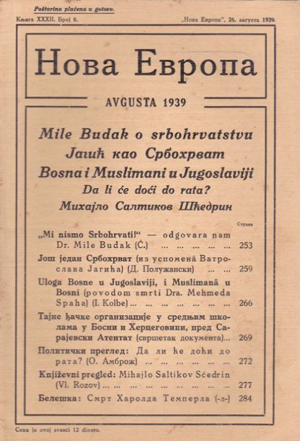 Mi nismo Srbohrvati, Jagić kao Srbohrvat, Bosna i Muslimani u Jugoslaviji, Tajne đačke organizacije pred Sarajevski atentat : Nova Evropa br. 8, 1939