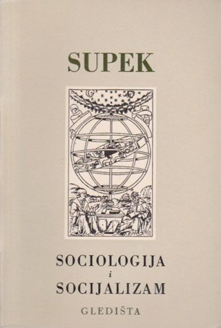 Sociologija i socijalizam - Rudi Supek