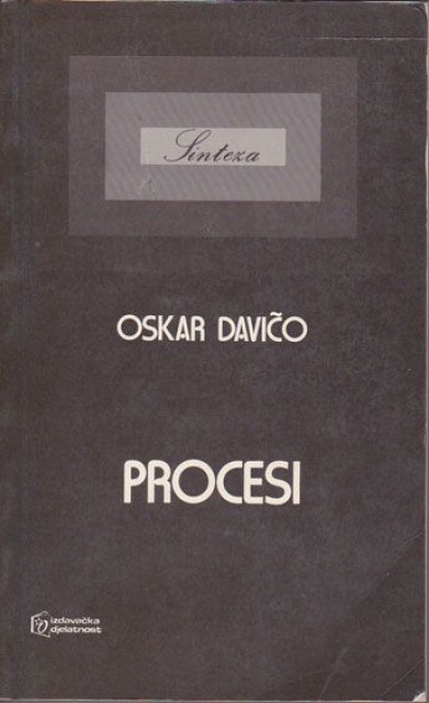 Procesi - Oskar Davičo