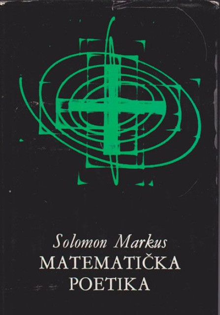 Matematička poetika - Solomon Markus