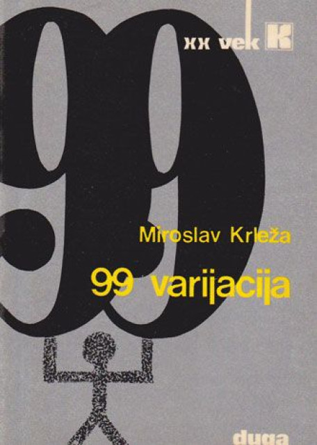 99 varijacija (eseji i zapisi) - Miroslav Krleža