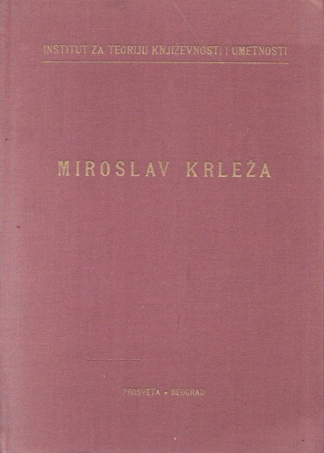 Miroslav Krleža - Zbornik o Krleži