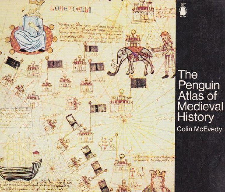 The Penguin Atlas of Medieval History - Colin McEvedy