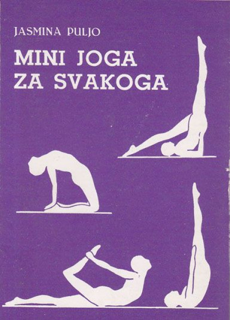 Mini joga za svakoga - Jasmina Puljo