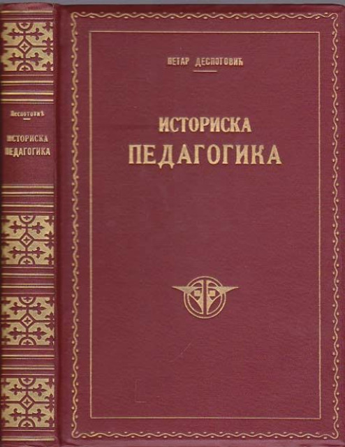 Istoriska pedagogika - Petar Despotović (1926)