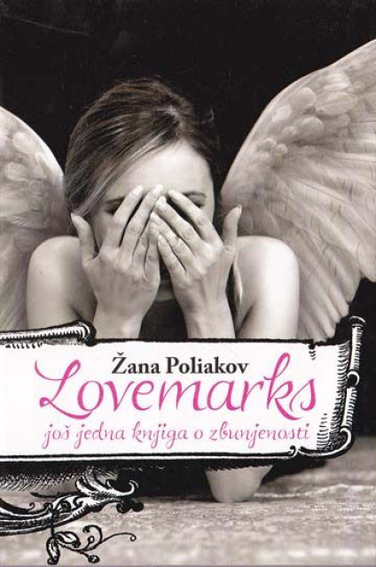 Lovemarks, još jedna knjiga o zbunjenosti - Žana Poliakov