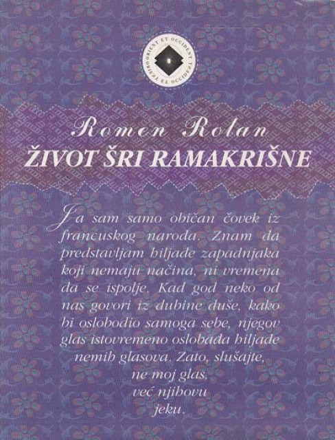 Život Šri Ramakrišne - Romen Rolan (studija misticizma i akcije u današnjoj Indiji)