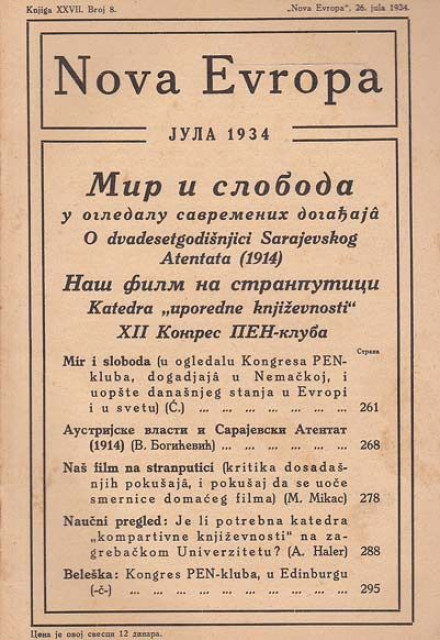 Austrijske vlasti i Sarajevski Atentat, Naš film na stranputici, Mir i sloboda : Nova Evropa br. 8, 1934