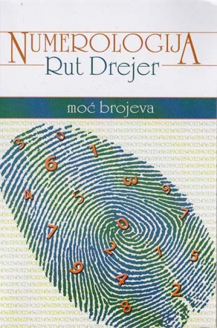 Numerologija - Moć brojeva - Rut Drejer