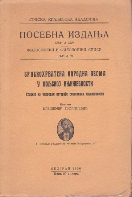 Srpskohrvatska narodna pesma u poljskoj književnosti - Krešimir Georgijević 1936