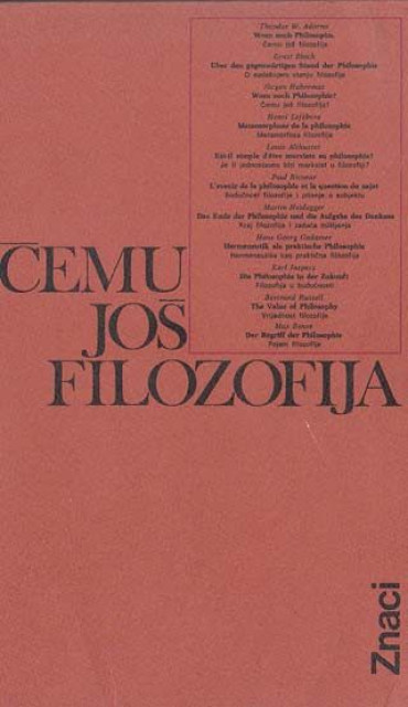 Čemu još filozofija, zbornik (1978) - Izbor i pogovor Josip Brkić