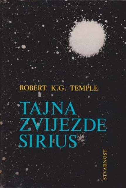 Tajna zvijezde Sirius - Robert K. G. Temple