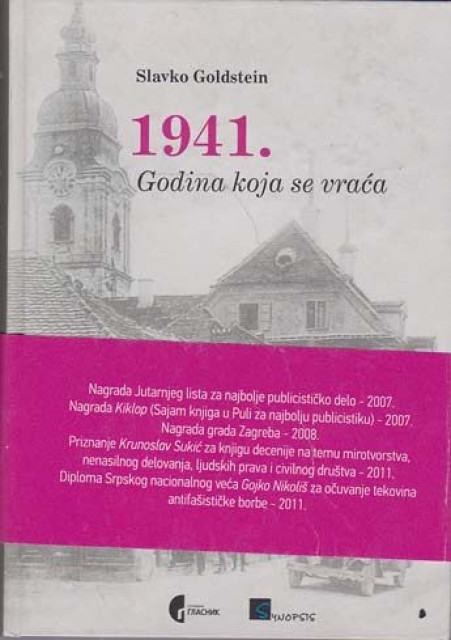 1941. godina koja se vraća - Slavko Goldstein