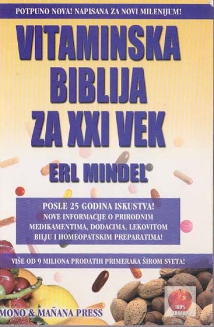 Vitaminska biblija za XXI vek - Erl Mindel