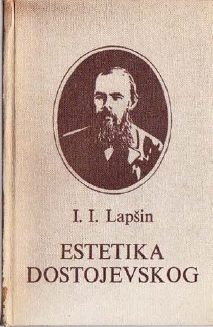 Estetika Dostojevskog - I. I. Lapšin
