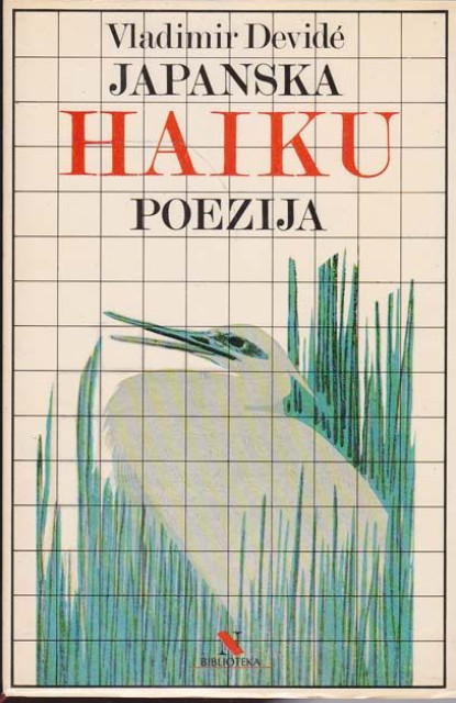 Japanska haiku poezija i njen kulturnopovjesni okvir - Vladimir Devide