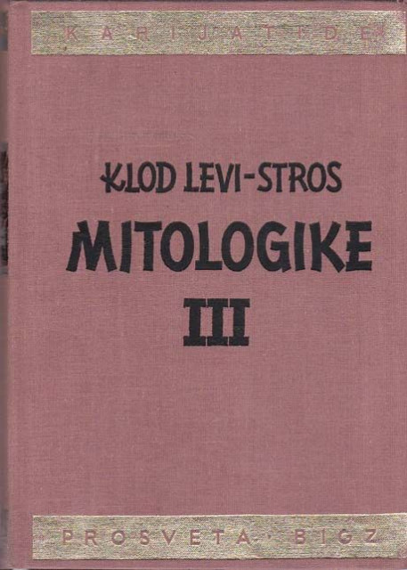 Mitologike III - Klod Levi Stros