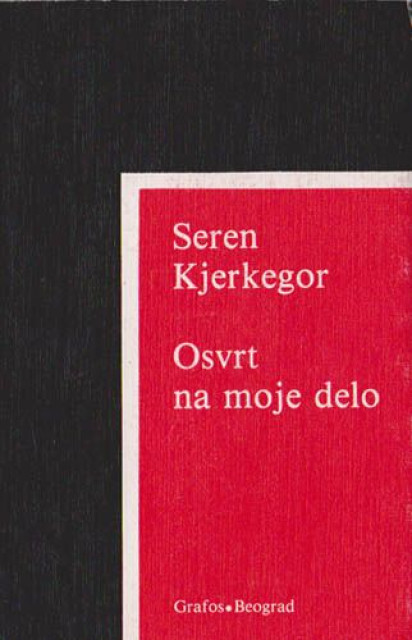 Osvrt na moje delo - Seren Kjerkegor