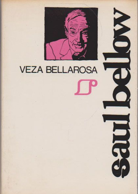 Veza Bellarosa - Saul Bellow