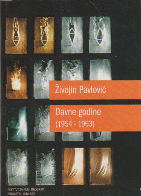 Davne godine (1954-1963) - Živojin Pavlović