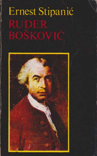 Ruđer Bošković - Ernest Stipanić