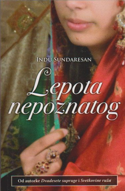 Lepota nepoznatog - Indu Sundaresan