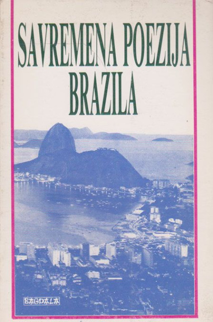 Savremena poezija Brazila - izbor Andre Kisil