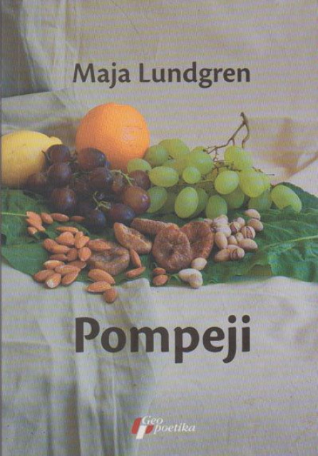 Pompeji - Maja Lundgren