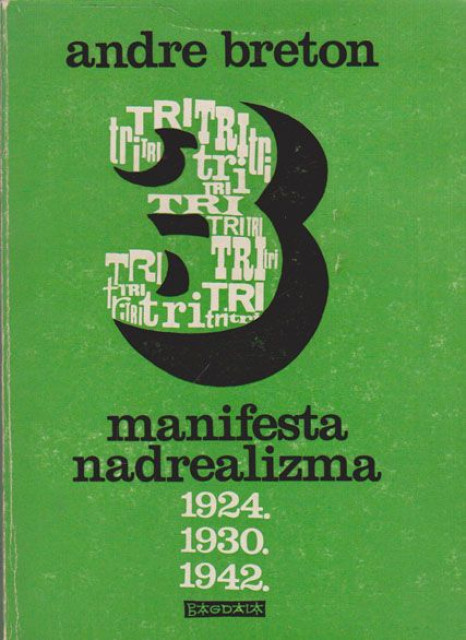 Tri manifesta nadrealizma - Andre Breton