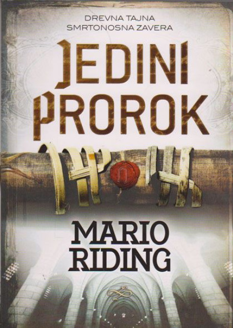 Jedini prorok - Mario Riding