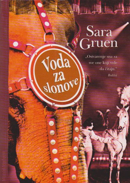 Voda za slonove - Sara Gruen