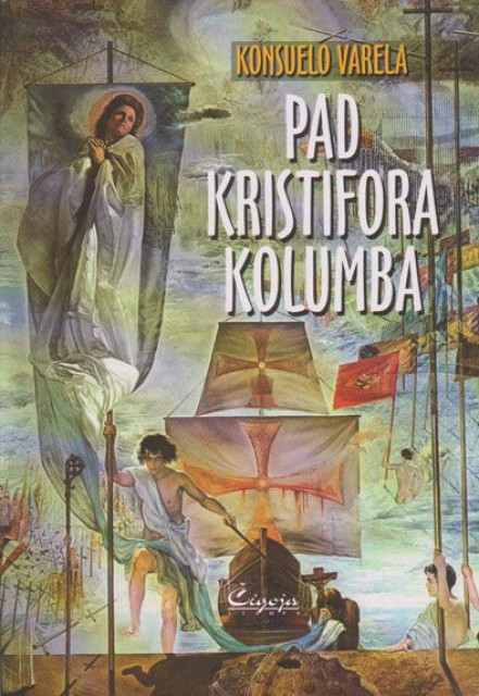 Pad Kristifora Kolumba - Konsuelo Varela