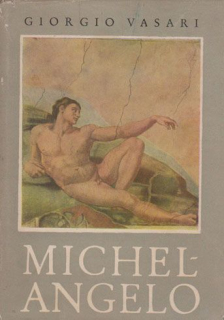 Michelangelo - Giorgio Vasari