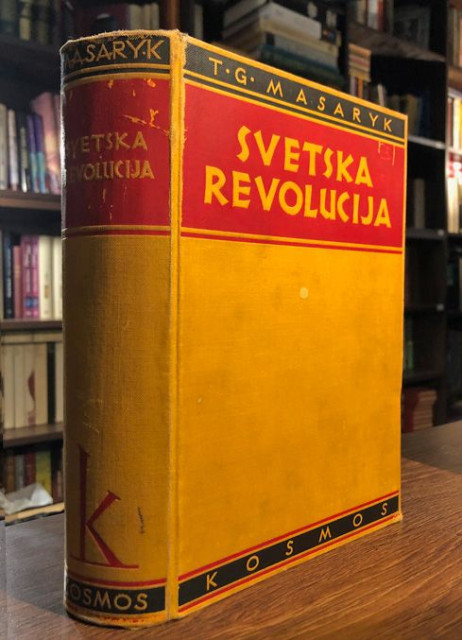 Svetska revolucija (ratne uspomene i razmatranja 1914-1918) - T.G. Masaryk