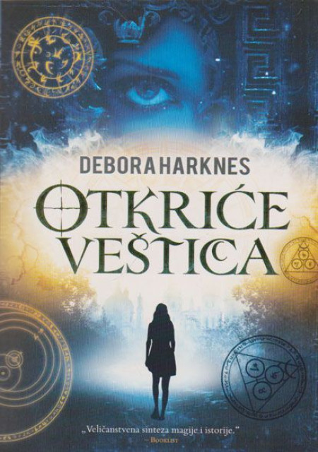 Otkriće veštica - Debora Harknes