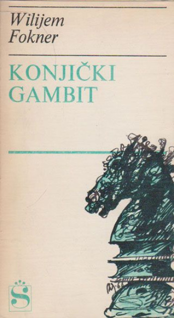 Konjički gambit - Vilijem Fokner