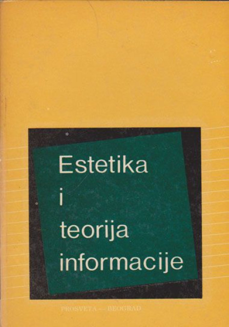 Estetika i teorija informacije - priredio Umberto Eko
