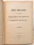Knez Mihailo u spomenima nekadašnjeg svog sekretara iz poslednjih devet godina kneževa života - zapisao Milan. Đ. Milićević (1896)