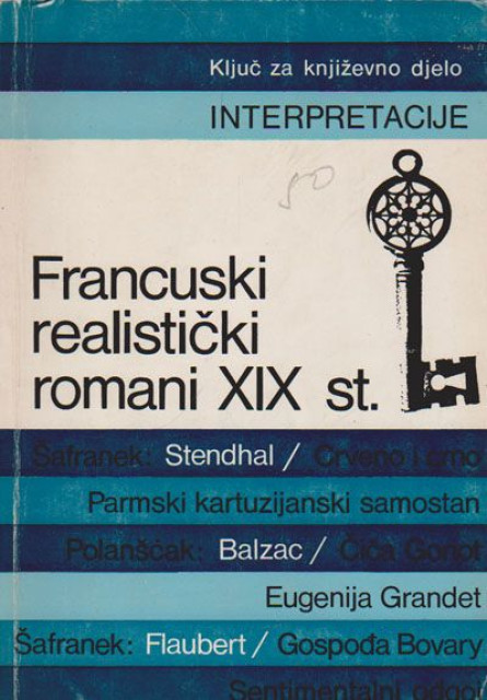 Francuski realistički romani XIX stoljeća - Branko Brajenović