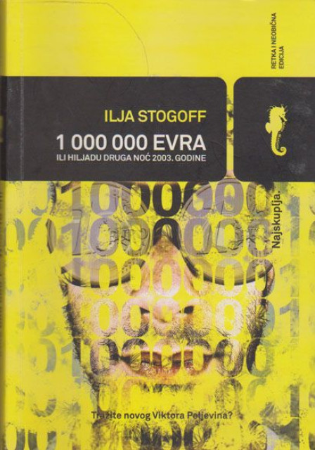 1 000 000 evra ili hiljadu druga noć 2003. godine - Ilja Stogoff