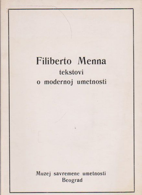 Tekstovi o modernoj umetnosti - Filiberto Menna
