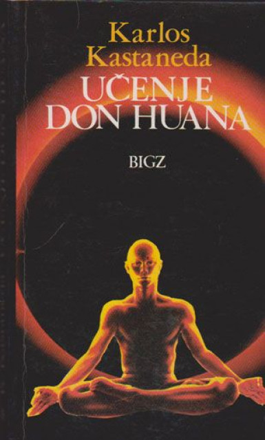 Učenje Don Huana - Karlos Kastaneda