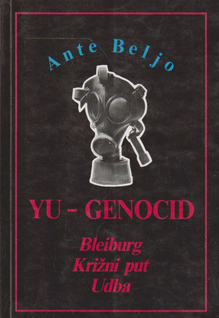 YU-genocid: Bleiburg, Križni put, Udba - Ante Beljo