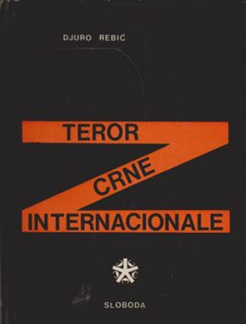 Teror crne internacionale - Đuro Rebić