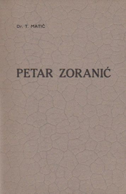 Petar Zoranić - T. Matić (Zadar 1909)