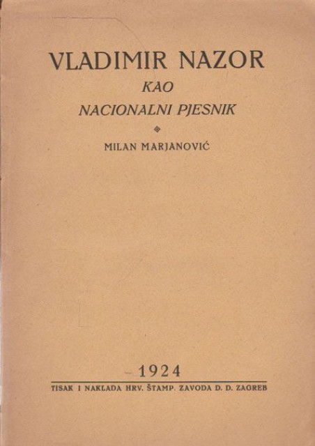 Vladimir Nazor kao nacionalni pjesnik - Milan Marjanović