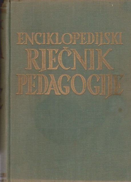 Enciklopedijski rječnik pedagogije - Grupa autora