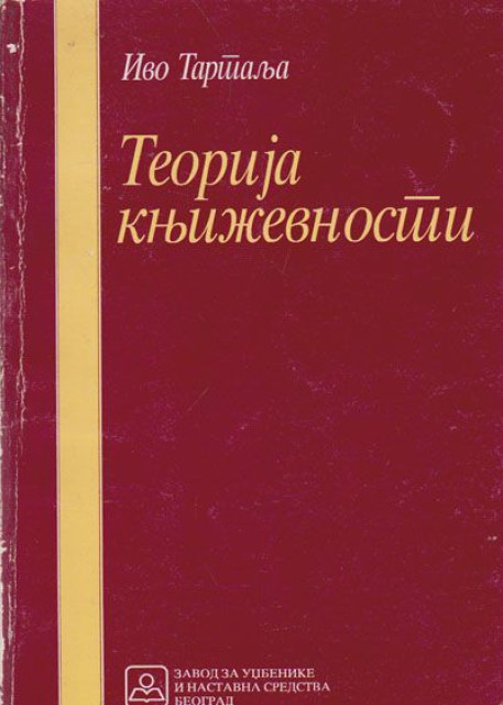 Teorija književnosti - Ivo Tartalja